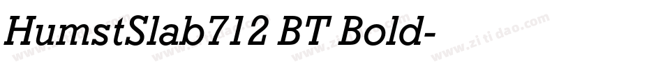 HumstSlab712 BT Bold字体转换